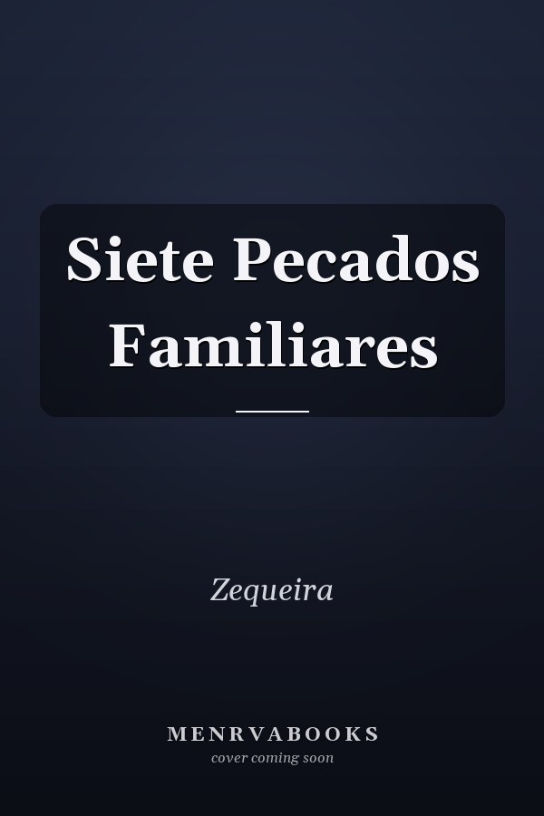 Siete Pecados Familiares