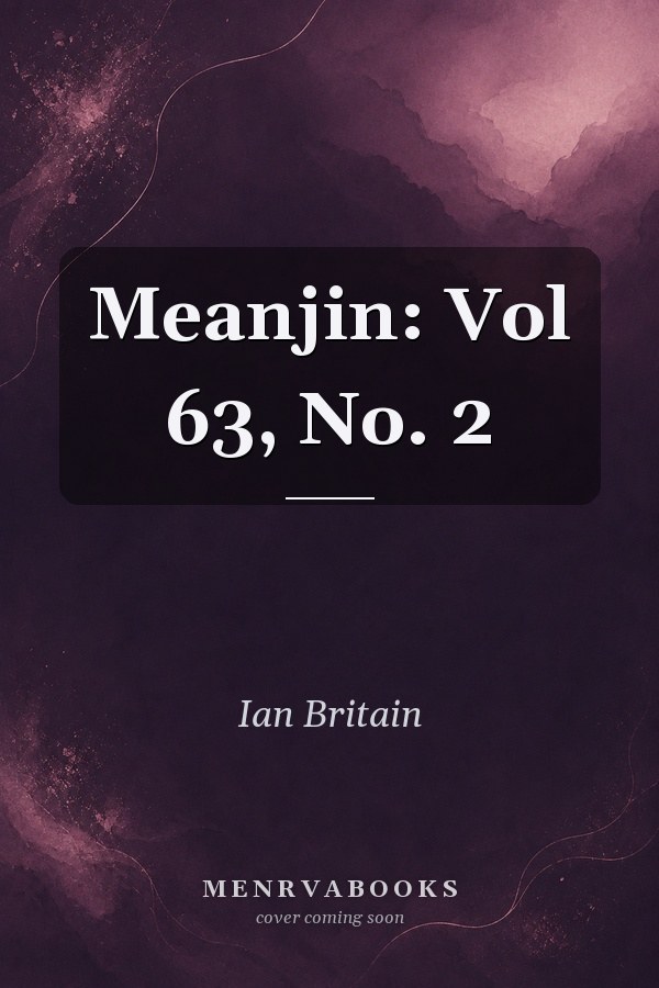 Meanjin: Vol 63, No. 2