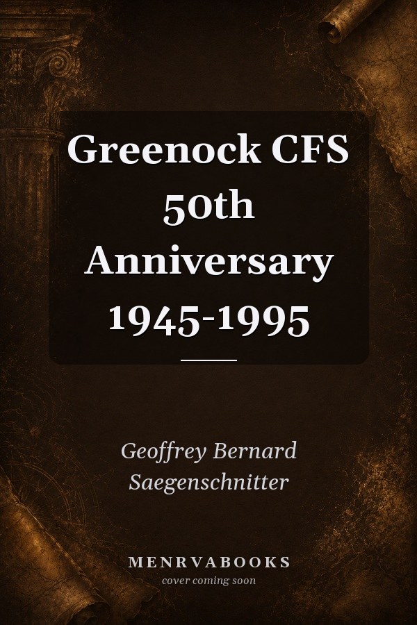 Greenock CFS 50th Anniversary 1945-1995