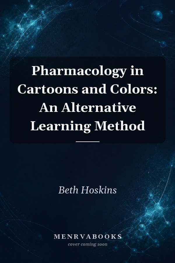 Pharmacology in Cartoons and Colors: An Alternative Learning Method