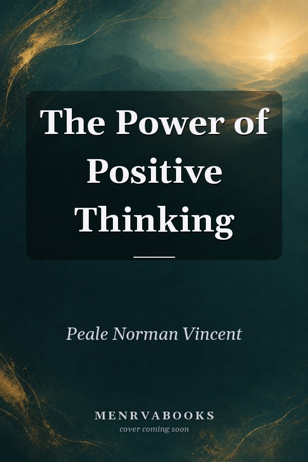 The Power of Positive Thinking