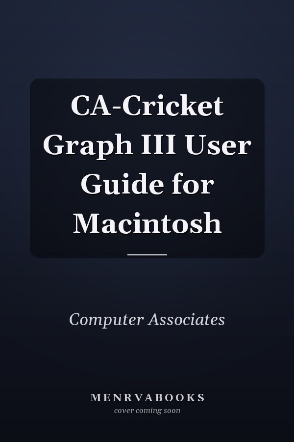 CA-Cricket Graph III User Guide for Macintosh