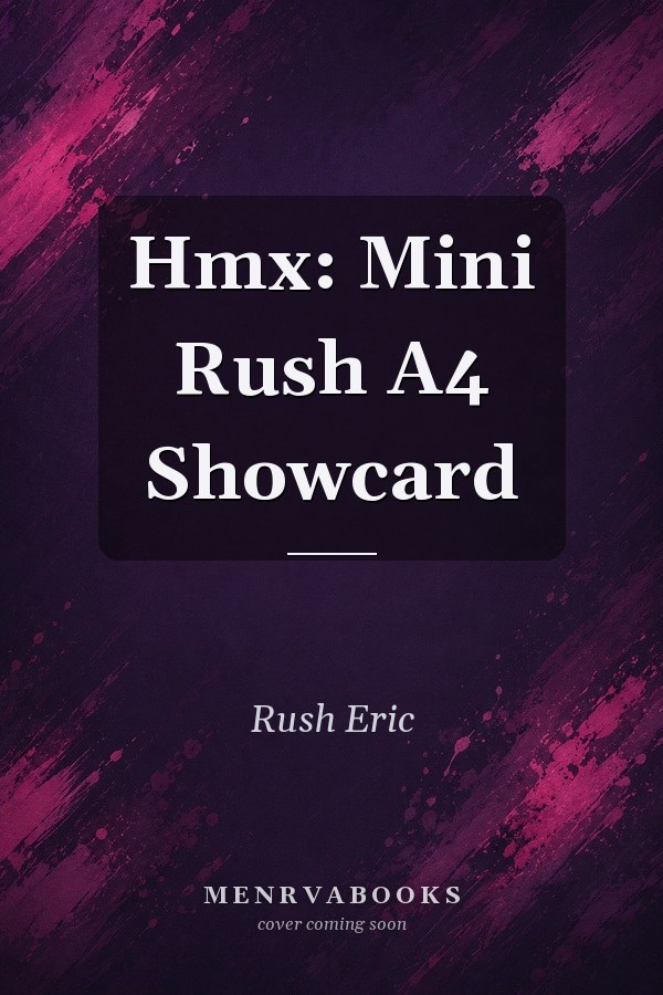 Hmx: Mini Rush A4 Showcard