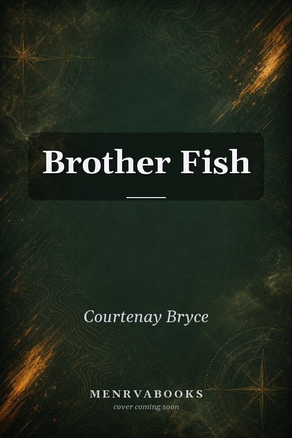Brother Fish