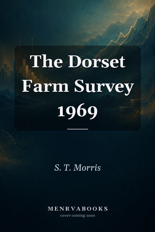 The Dorset Farm Survey 1969
