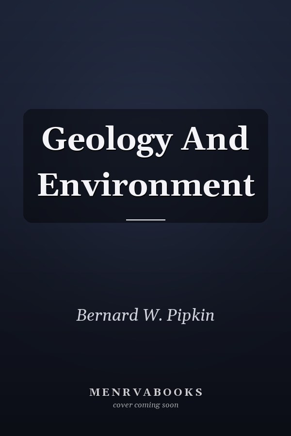 Geology and Environment