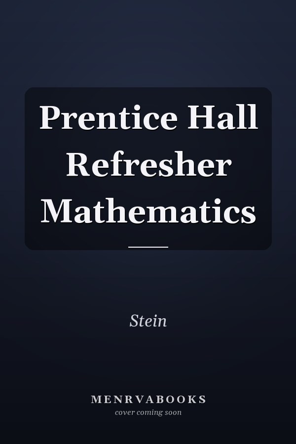 Prentice Hall Refresher Mathematics