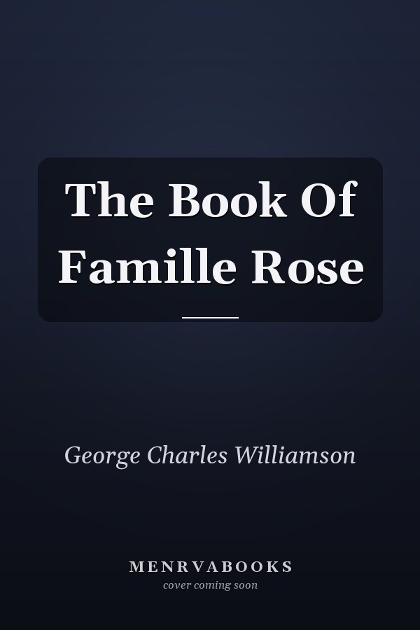 The Book of Famille Rose