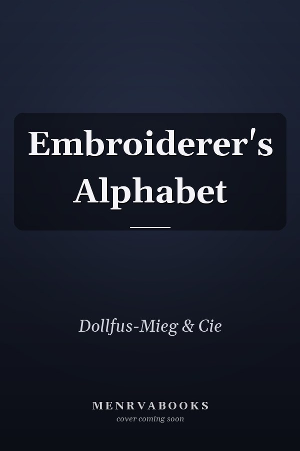 Embroiderer's Alphabet