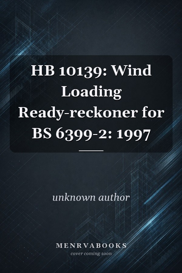 HB 10139: Wind Loading Ready-reckoner for BS 6399-2: 1997