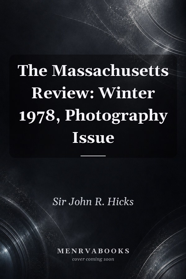 The Massachusetts Review. Winter 1978. Photography Issue.