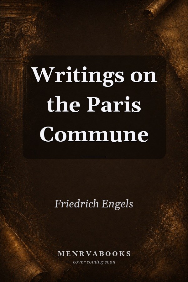 Writings on the Paris Commune
