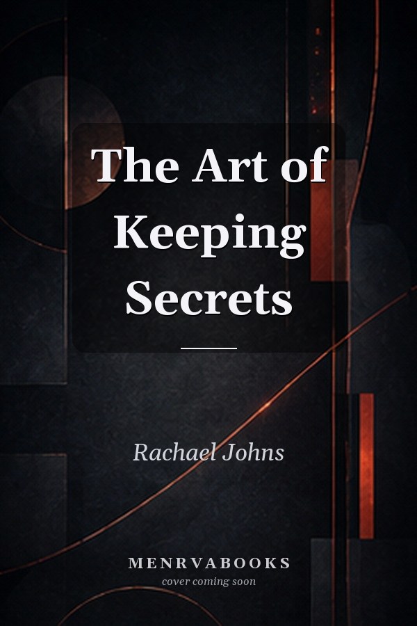 The Art of Keeping Secrets