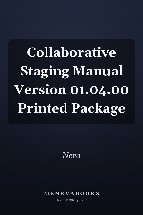 Collaborative Staging Manual