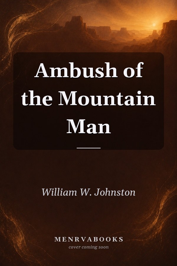 Ambush of the Mountain Man