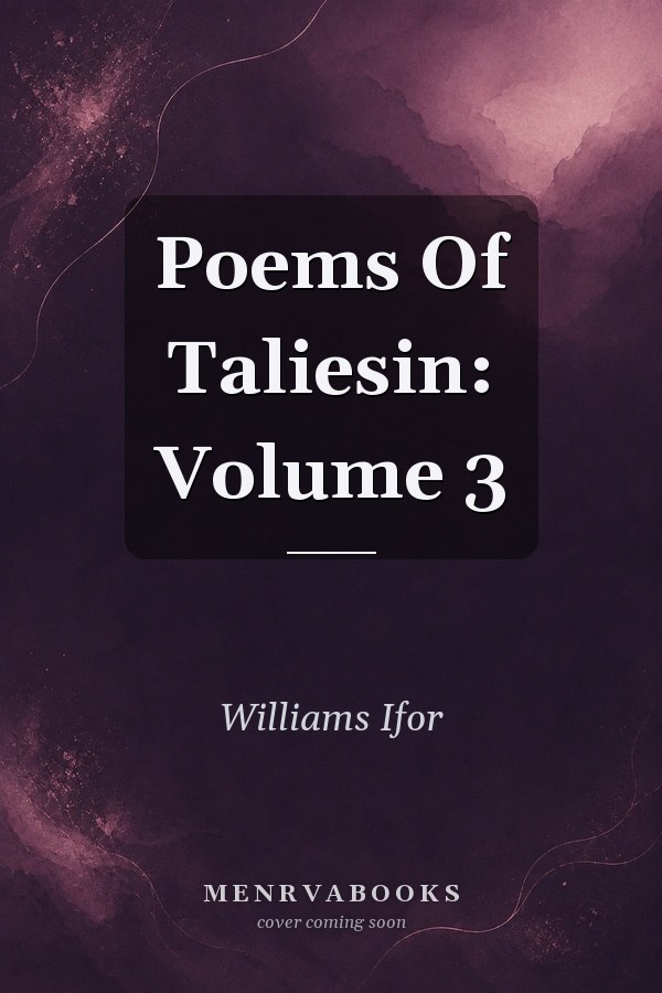 Poems Of Taliesin: Volume 3