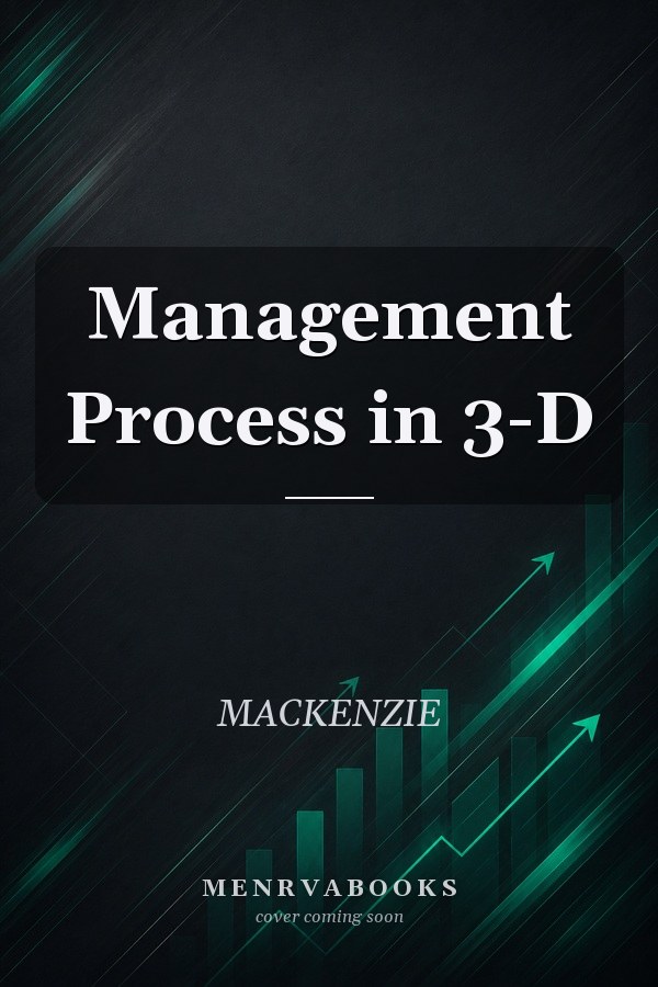 Management Process in 3-D