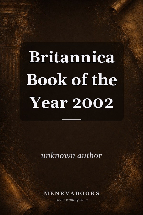 Britannica Book of the Year 2002