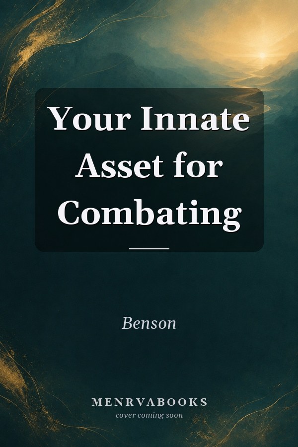 Your Innate Asset for Combating