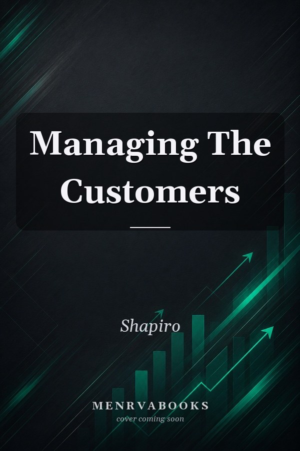 Managing The Customers