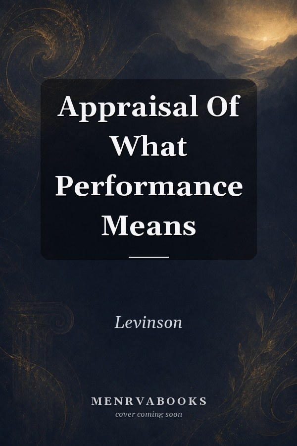 Appraisal Of What Performance Means