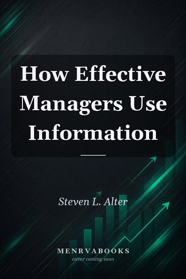 How Effective Managers Use Information