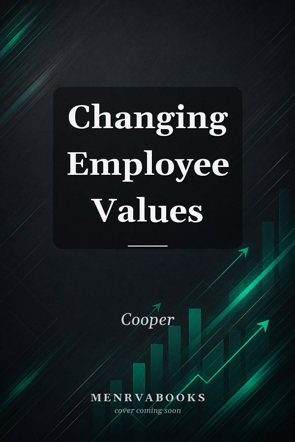 Changing Employee Values