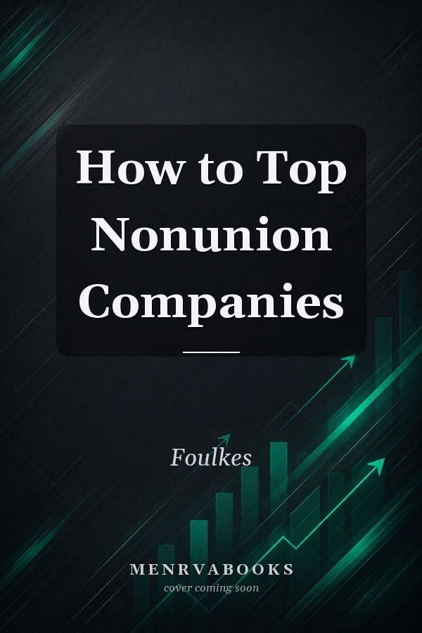 How to Top Nonunion Companies