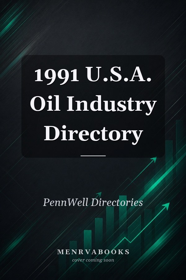 1991 U.S.A. Oil Industry Directory