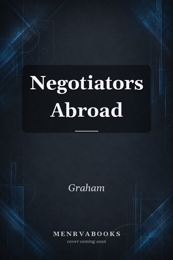 Negotiators Abroad