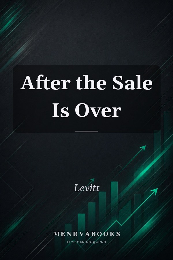 After the Sale Is Over