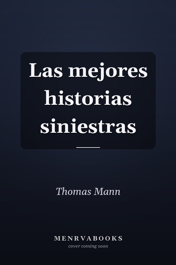 Las mejores historias siniestras