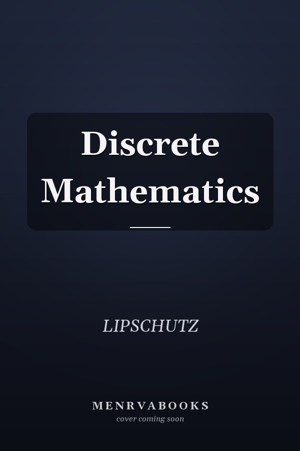 Schaum's Outline of Discrete Mathematics