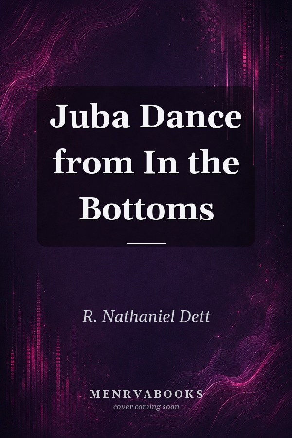 Juba Dance from In the Bottoms