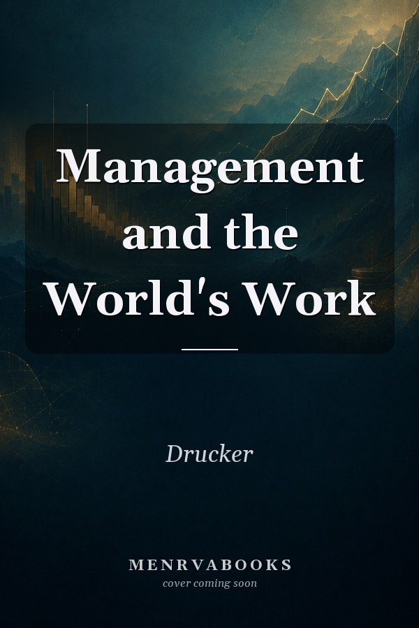 Management and the World's Work