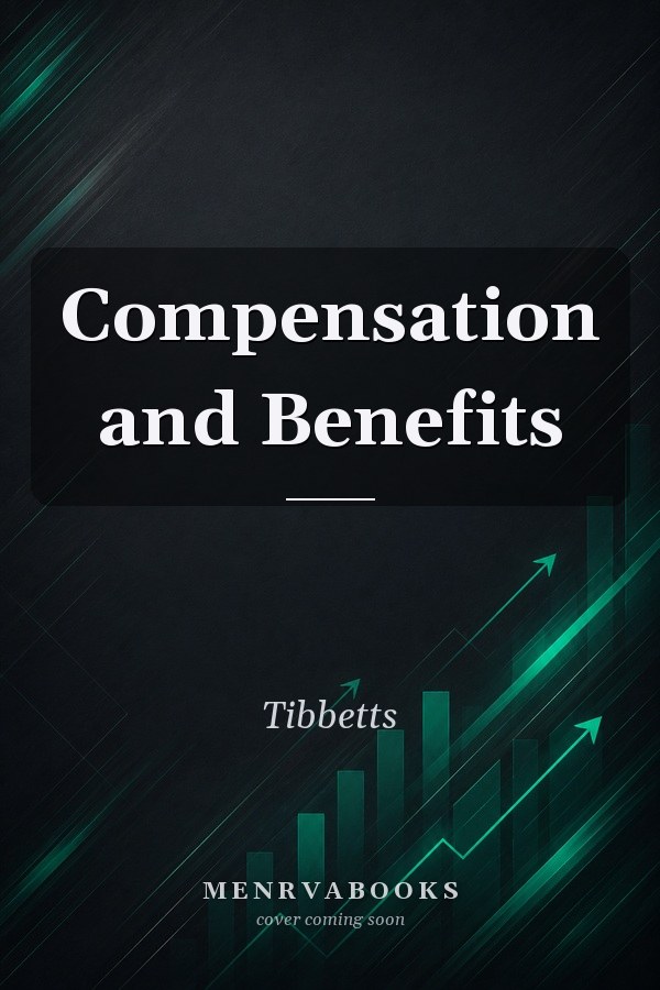Compensation and Benefits