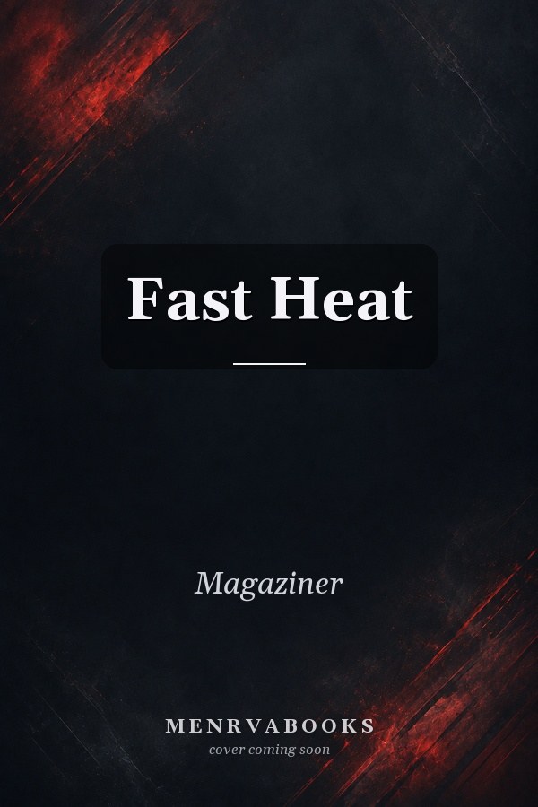 Fast Heat