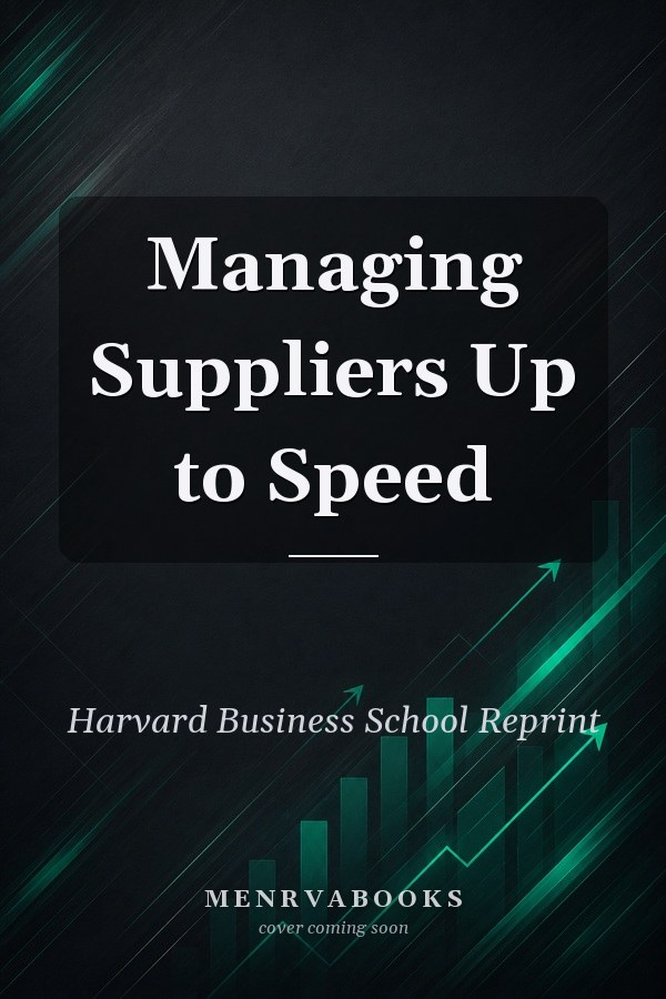 Managing Suppliers Up to Speed