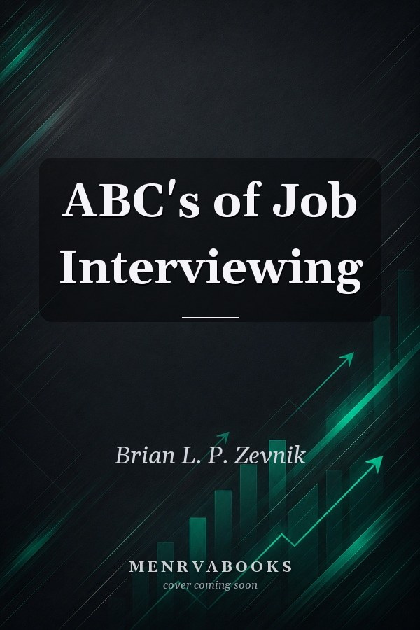 ABC's of Job Interviewing