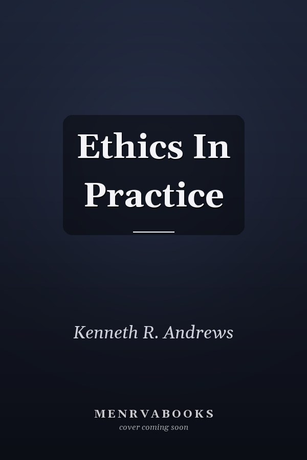 Ethics in Practice