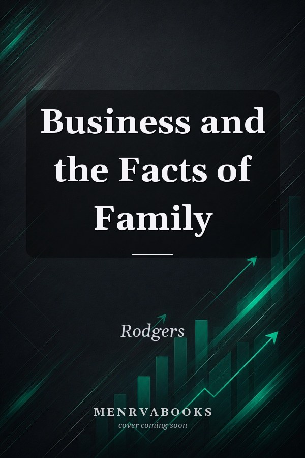 Business and the Facts of Family
