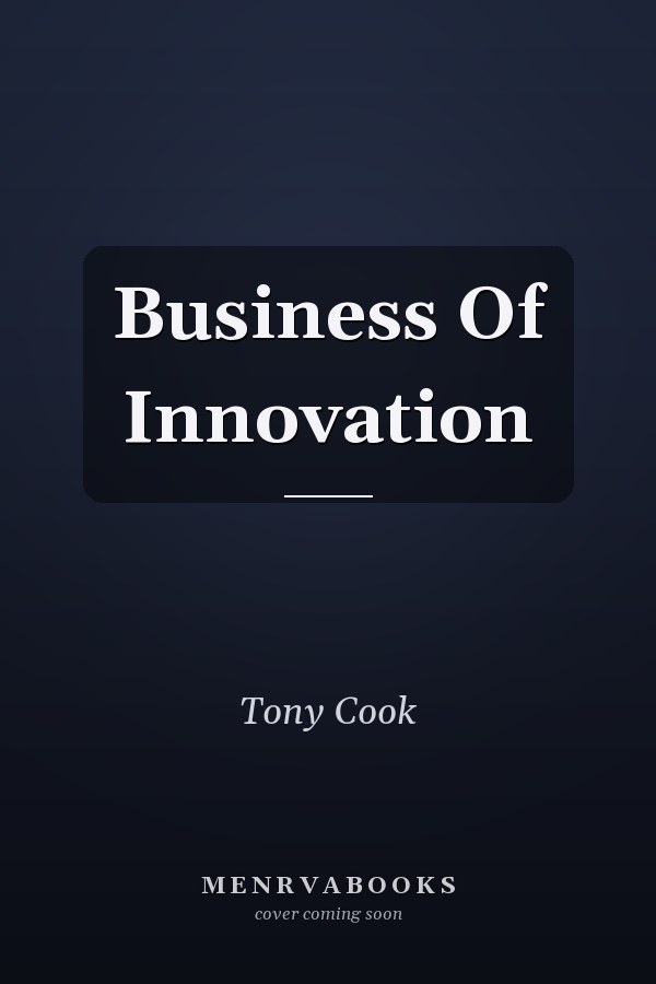 Business Of Innovation