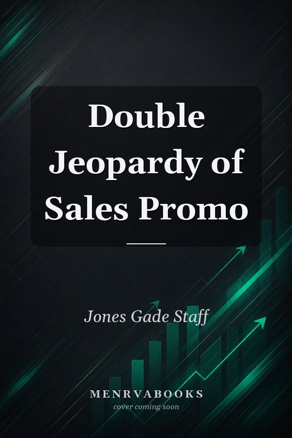 Double Jeopardy of Sales Promo