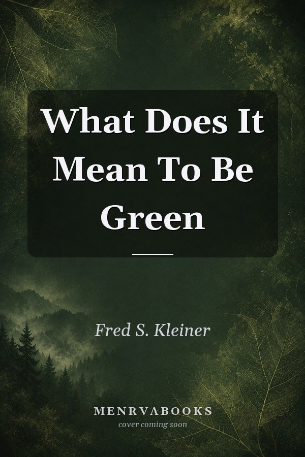 What Does It Mean To Be Green