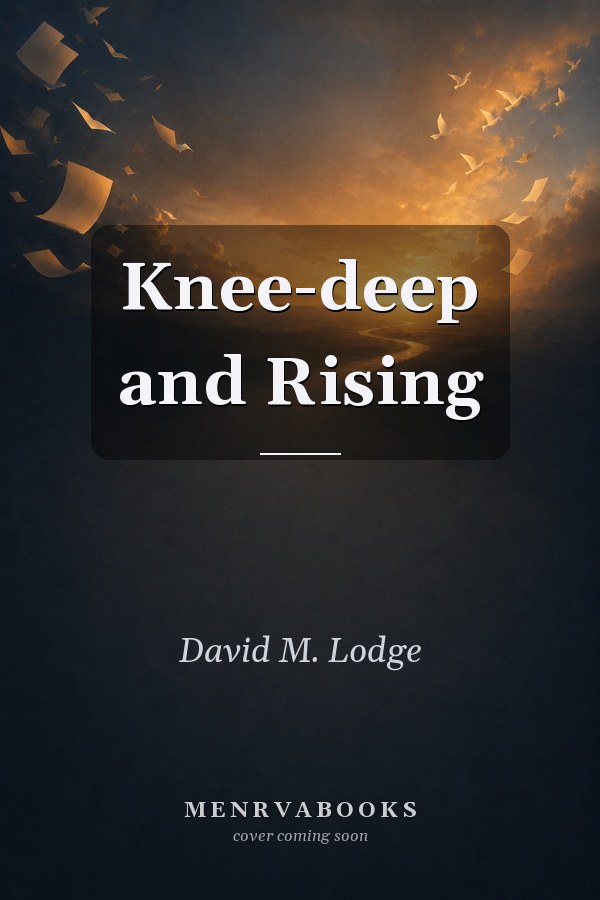 Knee-deep And Rising