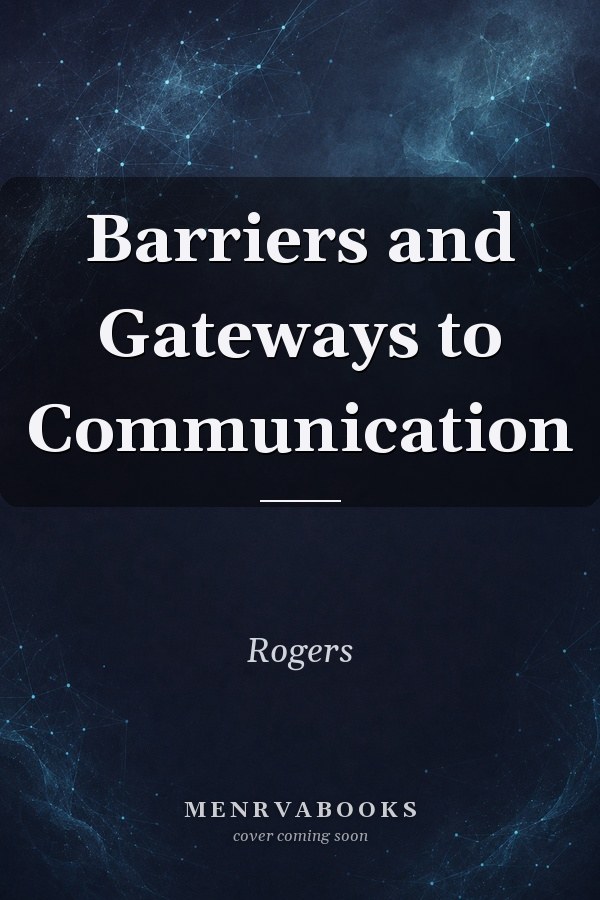 Barriers And Gateways To Communi