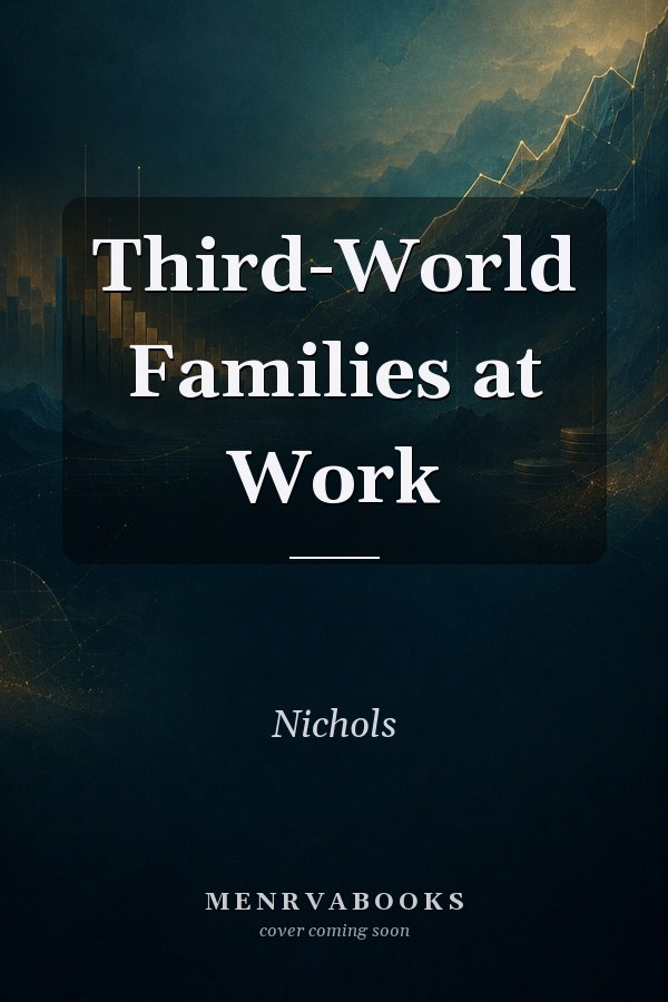 Third-World Families at Work