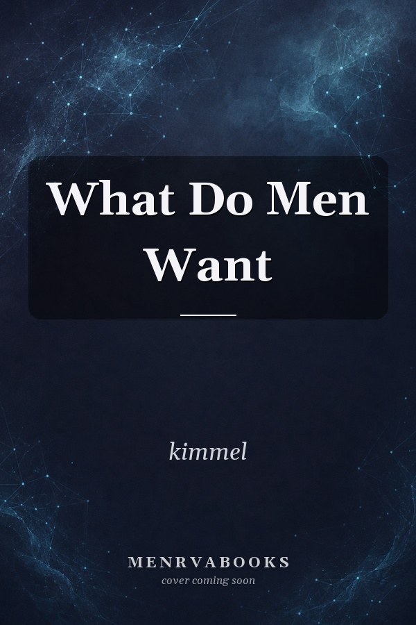 What Do Men Want
