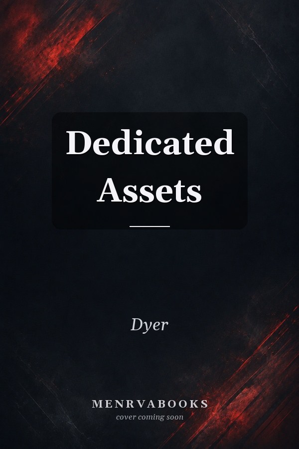 Dedicated Assets