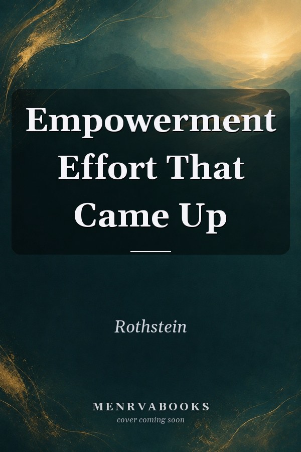 Empowerment Effort That Came Up